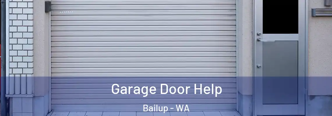  Garage Door Help Bailup - WA