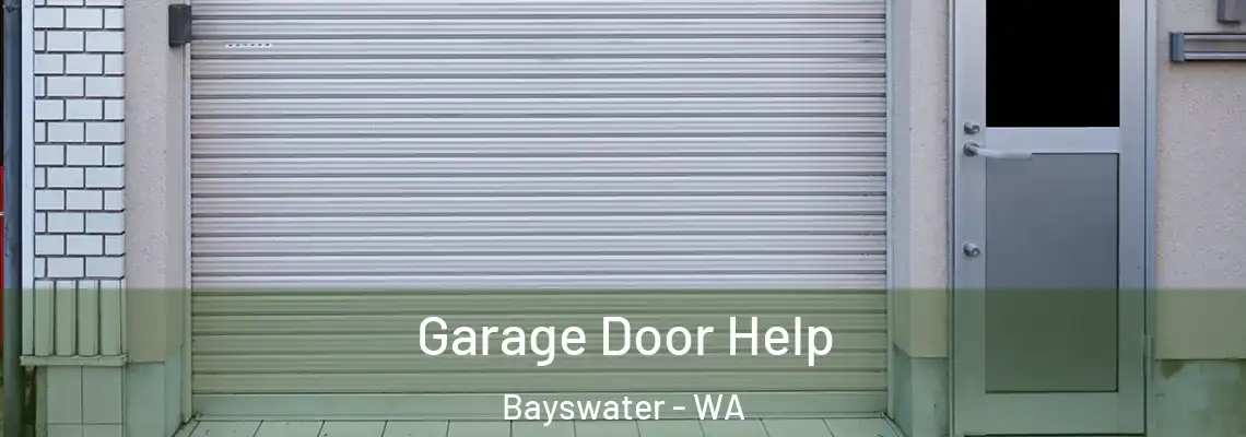  Garage Door Help Bayswater - WA