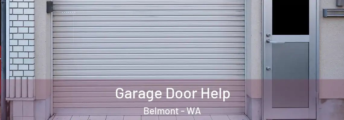  Garage Door Help Belmont - WA