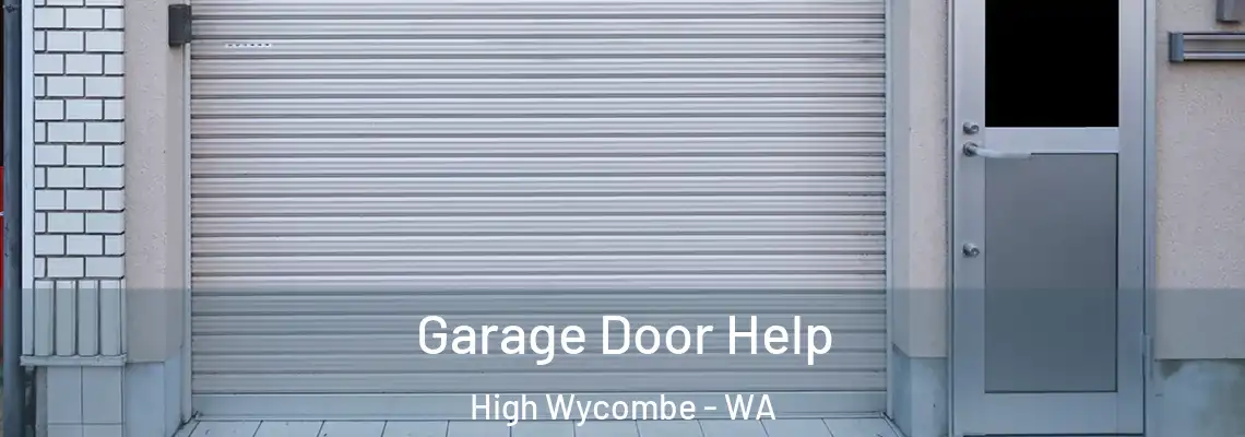  Garage Door Help High Wycombe - WA