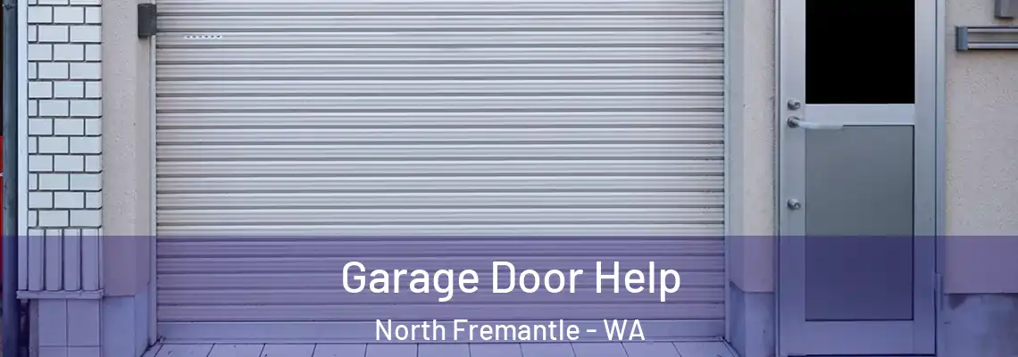  Garage Door Help North Fremantle - WA