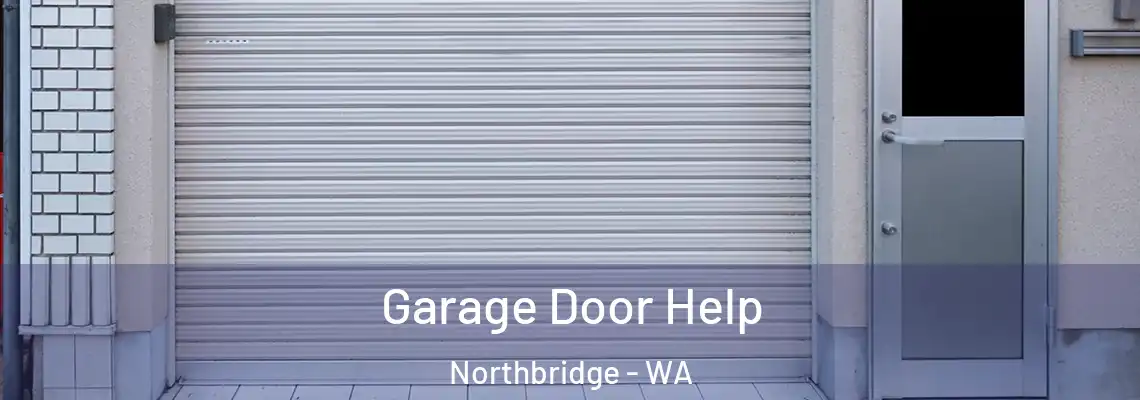  Garage Door Help Northbridge - WA