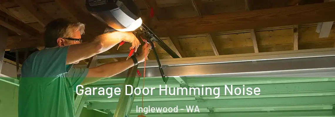  Garage Door Humming Noise Inglewood - WA