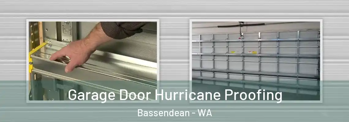  Garage Door Hurricane Proofing Bassendean - WA