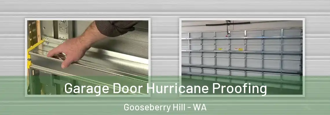  Garage Door Hurricane Proofing Gooseberry Hill - WA