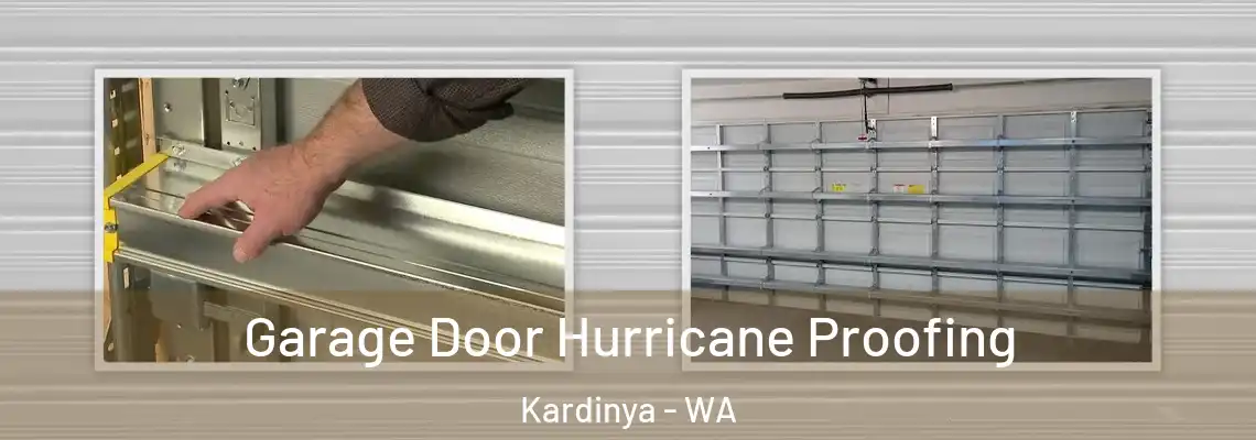  Garage Door Hurricane Proofing Kardinya - WA