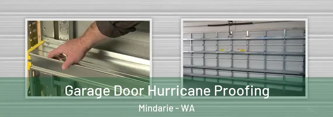  Garage Door Hurricane Proofing Mindarie - WA