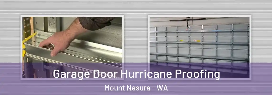  Garage Door Hurricane Proofing Mount Nasura - WA