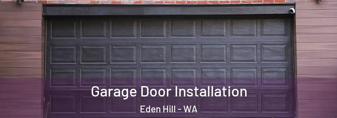  Garage Door Installation Eden Hill - WA