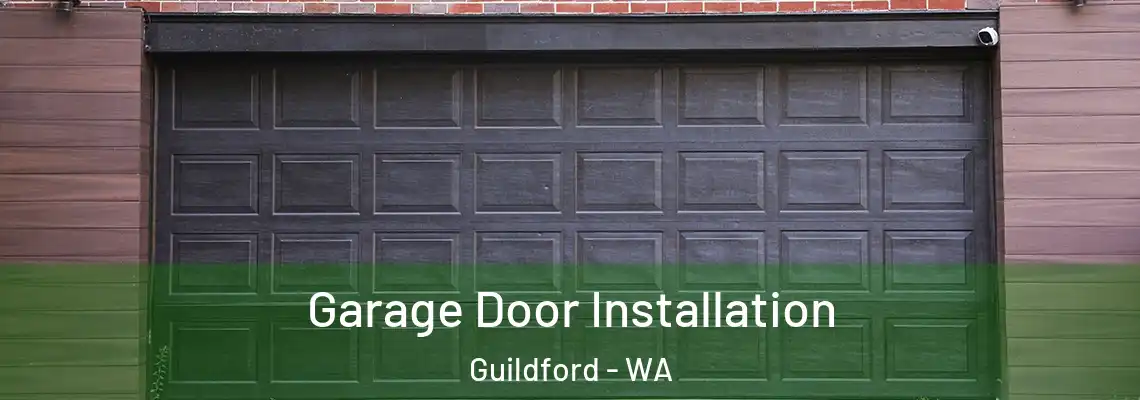  Garage Door Installation Guildford - WA