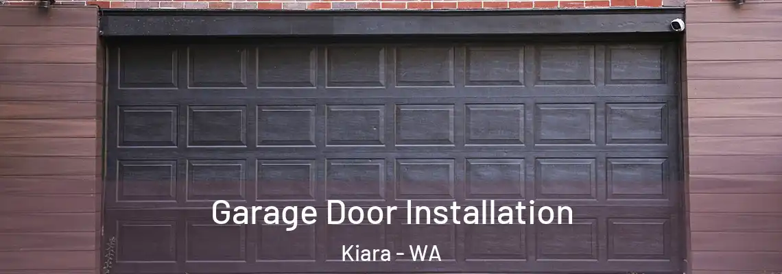 Garage Door Installation Kiara - WA
