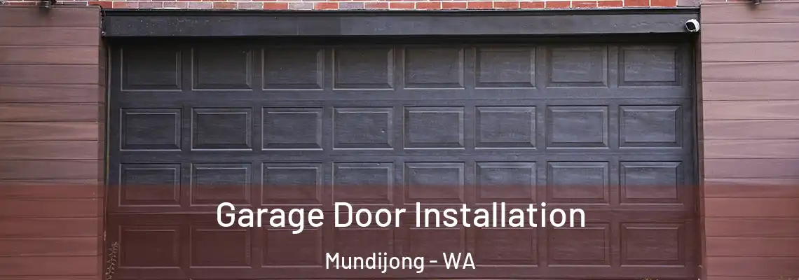 Garage Door Installation Mundijong - WA