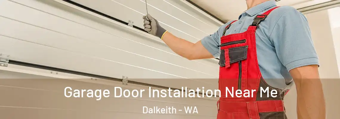  Garage Door Installation Near Me Dalkeith - WA