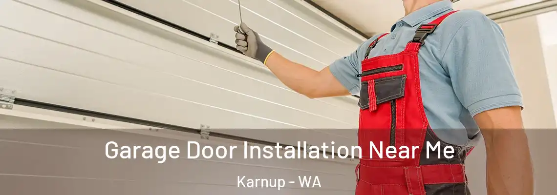  Garage Door Installation Near Me Karnup - WA