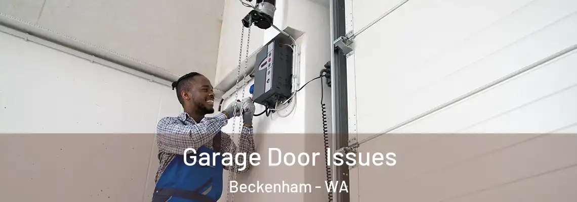  Garage Door Issues Beckenham - WA