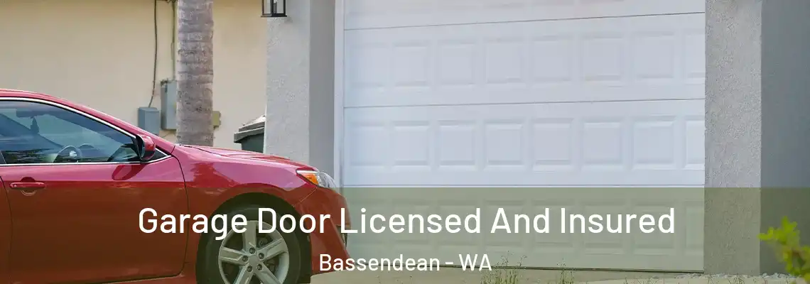  Garage Door Licensed And Insured Bassendean - WA