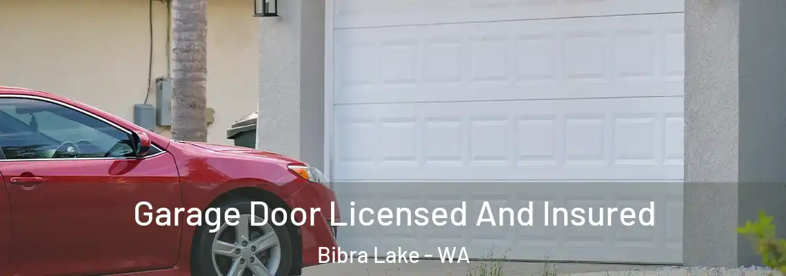  Garage Door Licensed And Insured Bibra Lake - WA