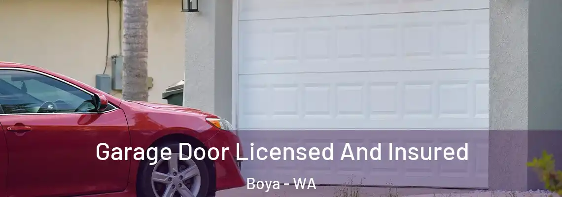  Garage Door Licensed And Insured Boya - WA