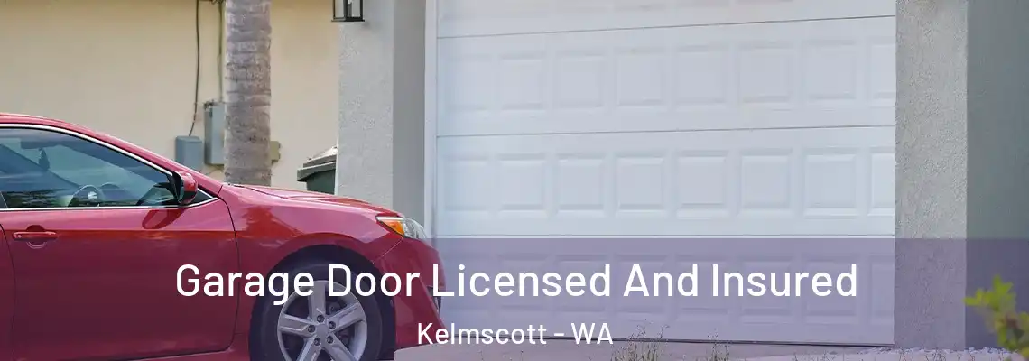  Garage Door Licensed And Insured Kelmscott - WA