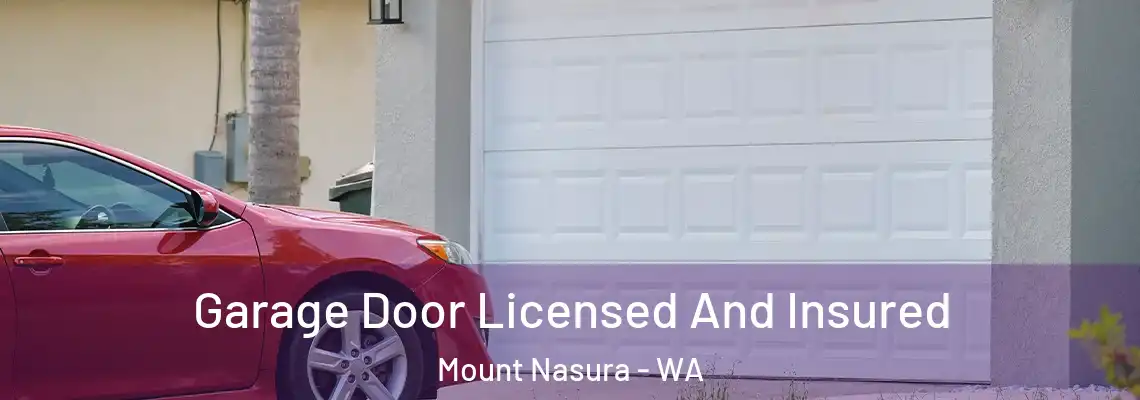  Garage Door Licensed And Insured Mount Nasura - WA