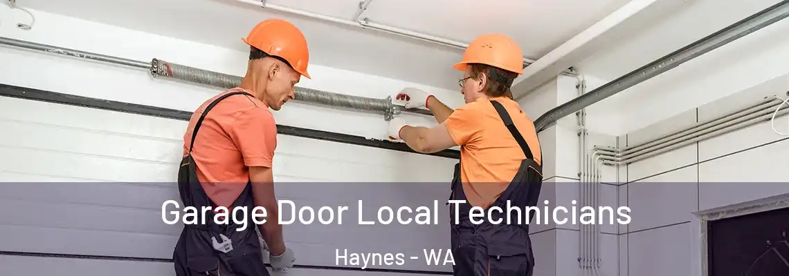 Garage Door Local Technicians Haynes - WA