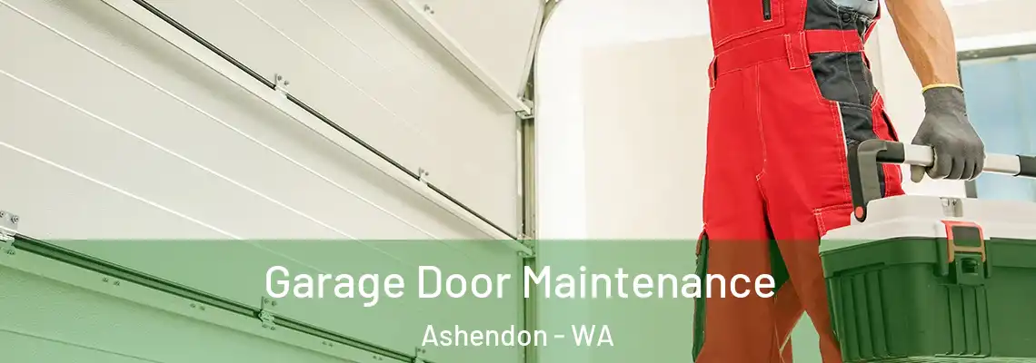  Garage Door Maintenance Ashendon - WA