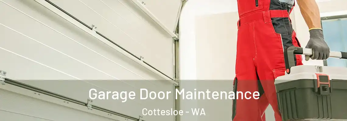 Garage Door Maintenance Cottesloe - WA