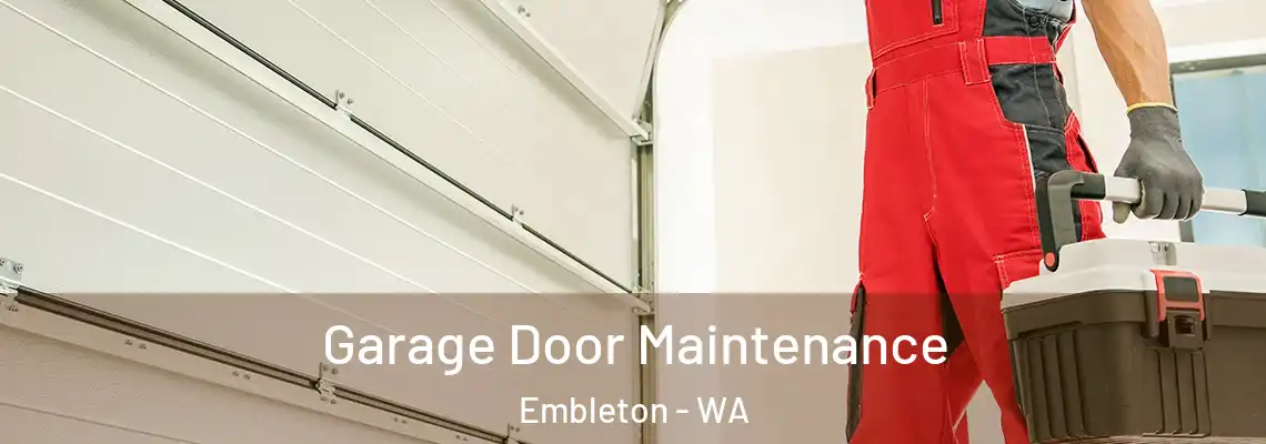  Garage Door Maintenance Embleton - WA