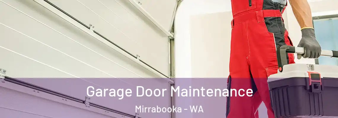  Garage Door Maintenance Mirrabooka - WA