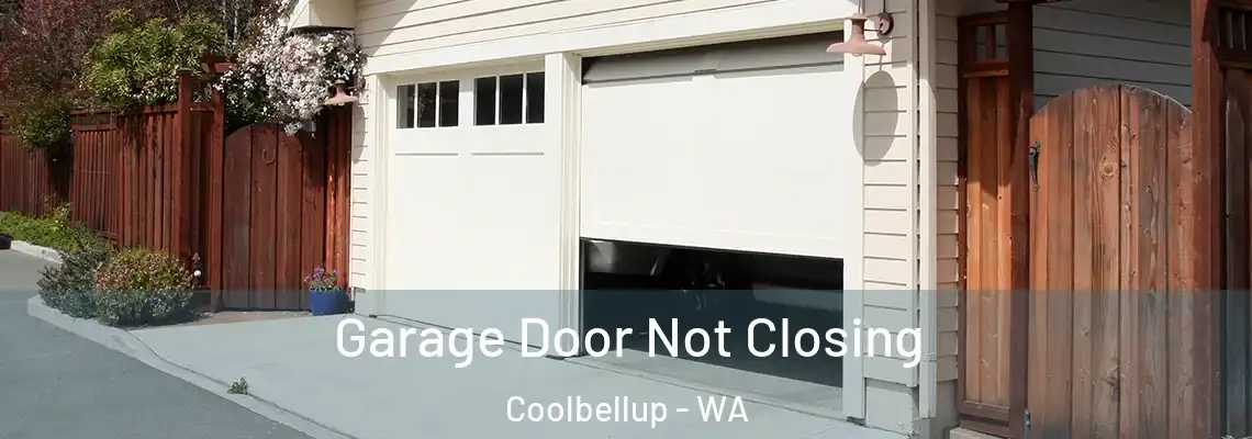  Garage Door Not Closing Coolbellup - WA
