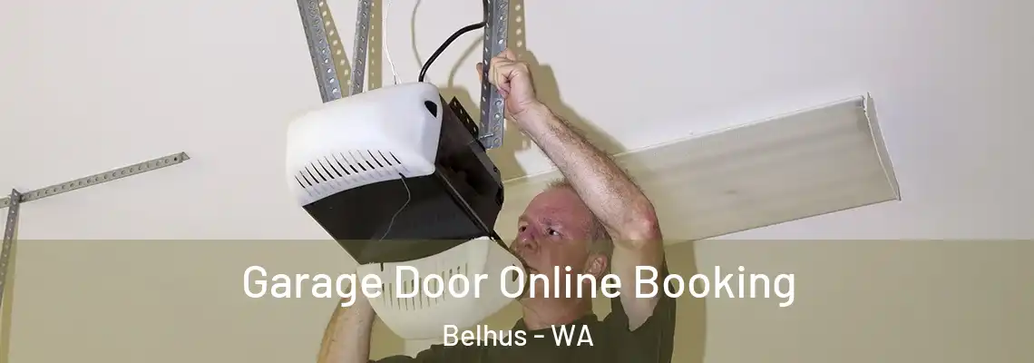  Garage Door Online Booking Belhus - WA