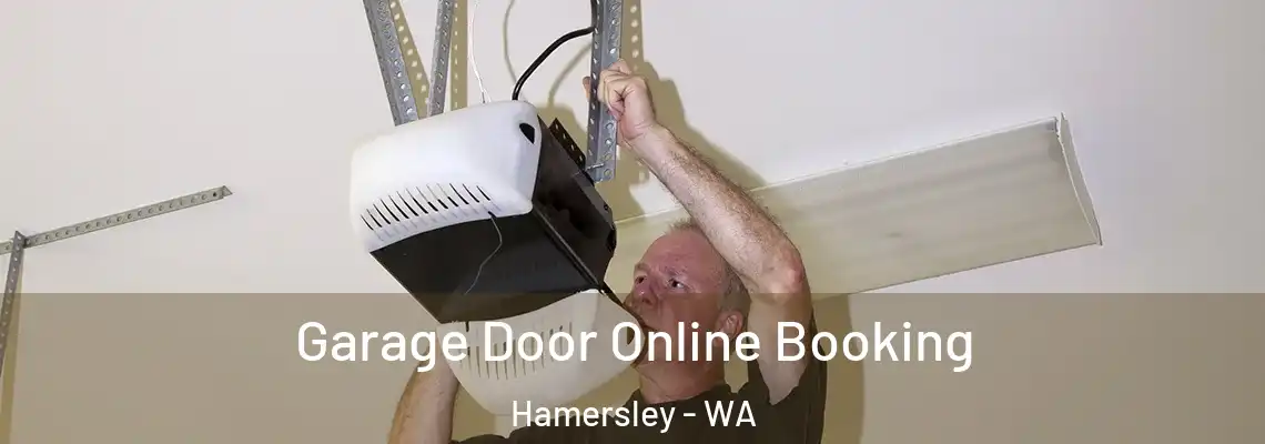  Garage Door Online Booking Hamersley - WA
