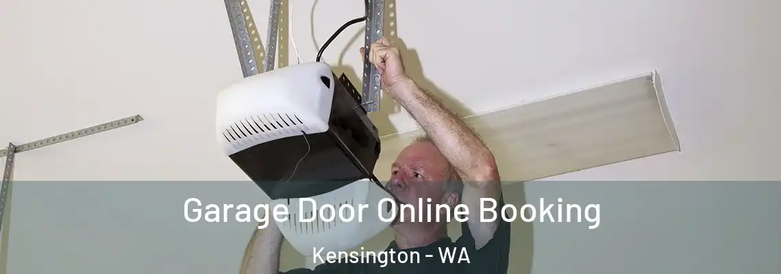  Garage Door Online Booking Kensington - WA