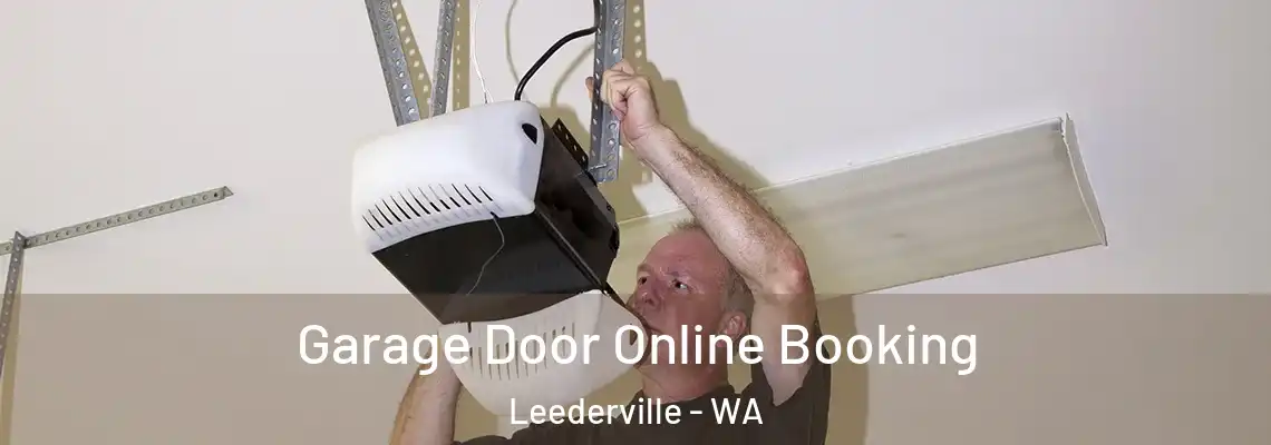  Garage Door Online Booking Leederville - WA