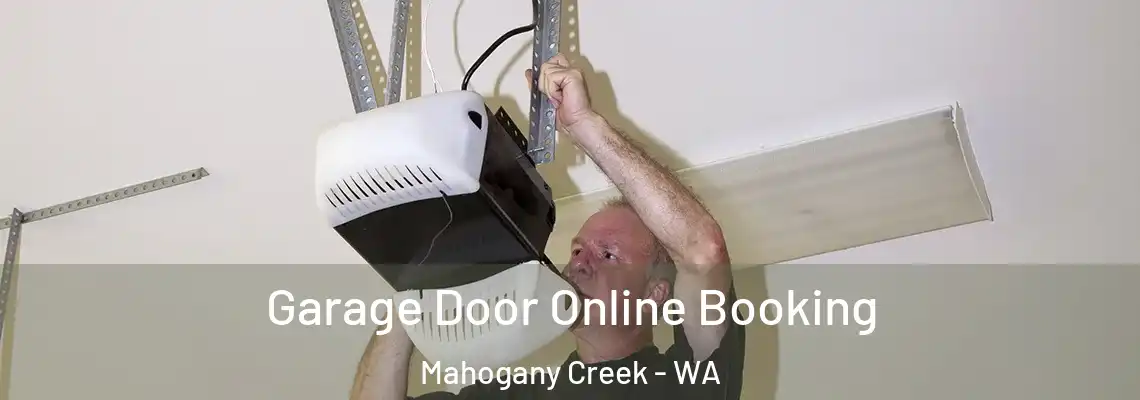 Garage Door Online Booking Mahogany Creek - WA