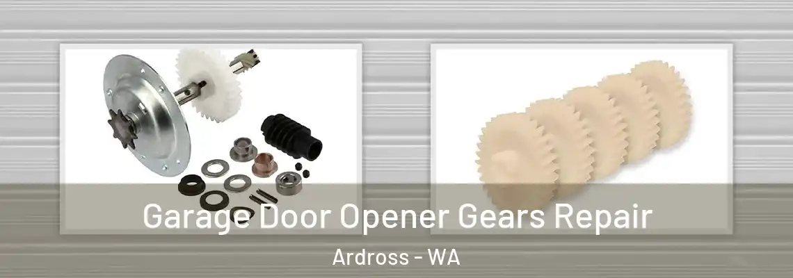  Garage Door Opener Gears Repair Ardross - WA
