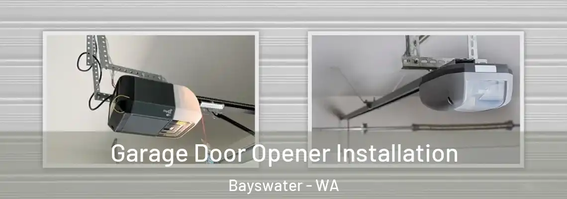  Garage Door Opener Installation Bayswater - WA
