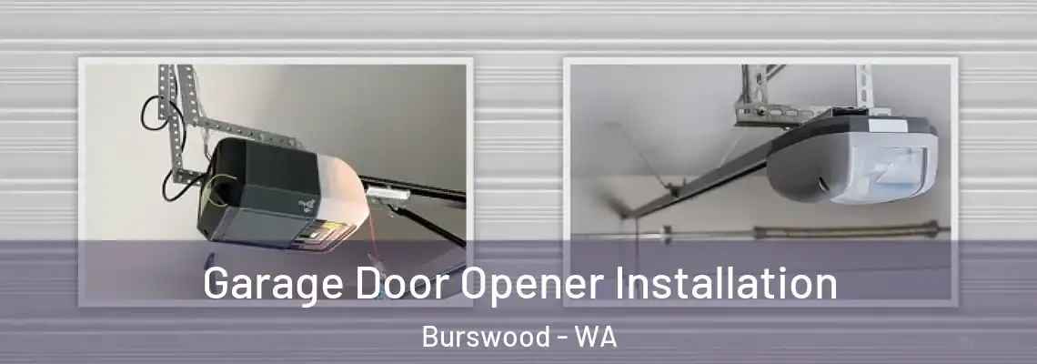  Garage Door Opener Installation Burswood - WA