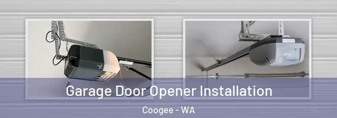  Garage Door Opener Installation Coogee - WA