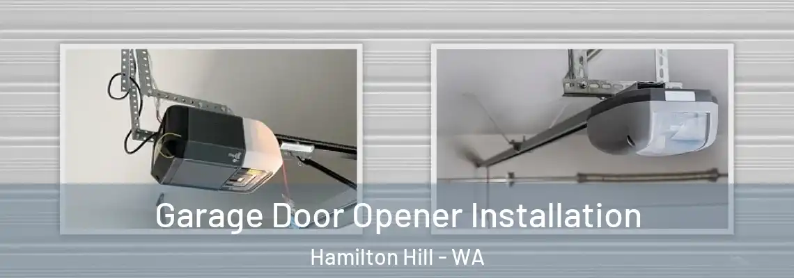 Garage Door Opener Installation Hamilton Hill - WA