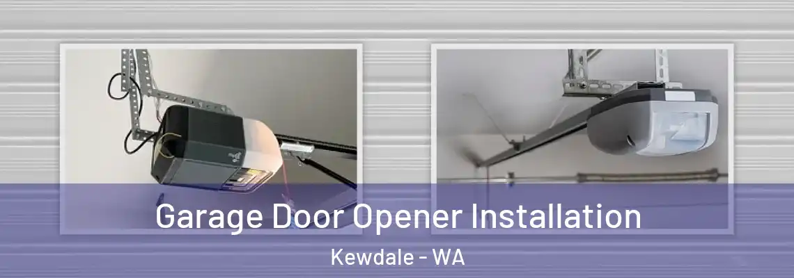  Garage Door Opener Installation Kewdale - WA
