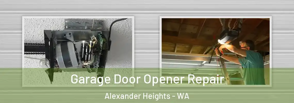  Garage Door Opener Repair Alexander Heights - WA