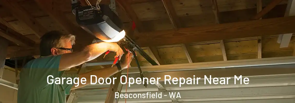  Garage Door Opener Repair Near Me Beaconsfield - WA