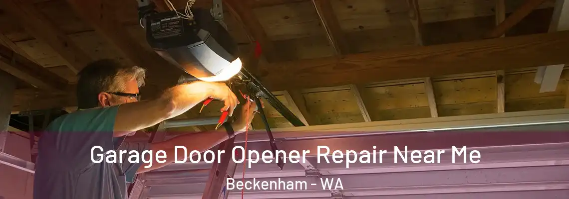  Garage Door Opener Repair Near Me Beckenham - WA