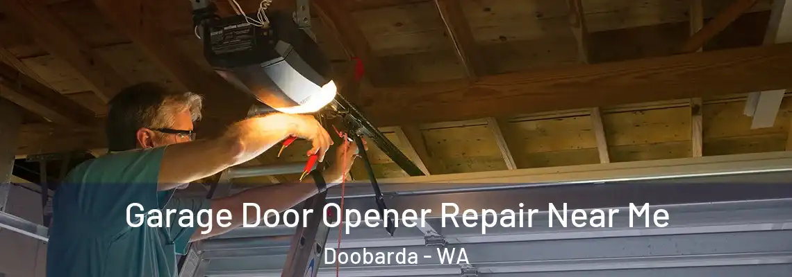  Garage Door Opener Repair Near Me Doobarda - WA