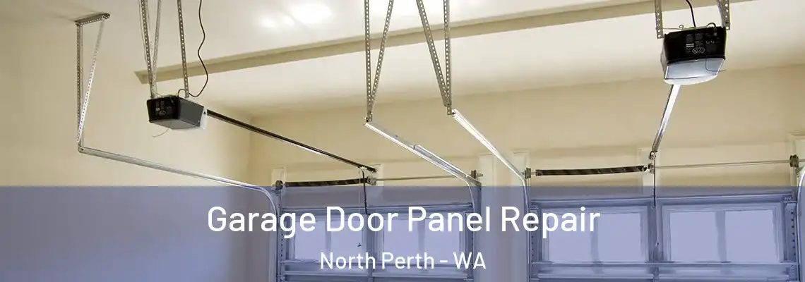  Garage Door Panel Repair North Perth - WA