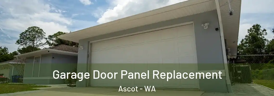  Garage Door Panel Replacement Ascot - WA