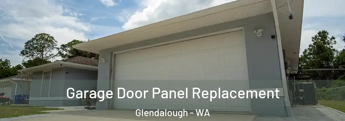  Garage Door Panel Replacement Glendalough - WA