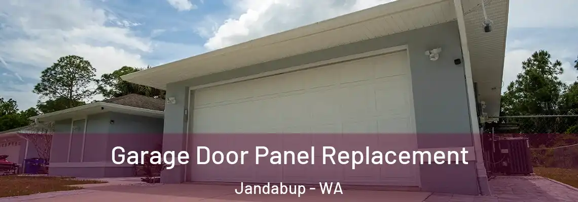  Garage Door Panel Replacement Jandabup - WA