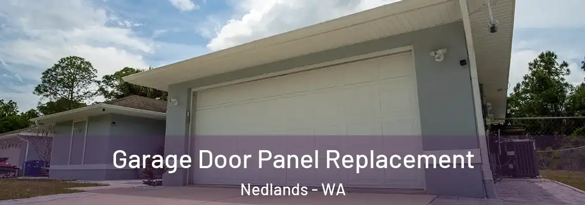  Garage Door Panel Replacement Nedlands - WA